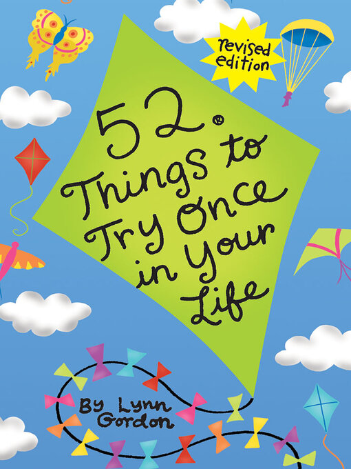 Title details for 52 Things to Try Once in Your Life by Lynn Gordon - Available